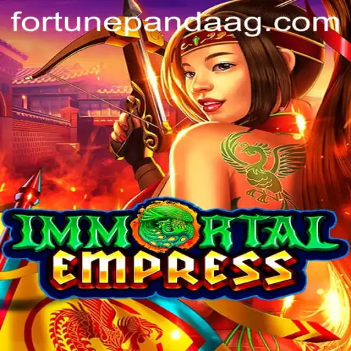 Discover the Mystical World of ImmortalEmpress and the Exciting Opportunities at 56win.bet